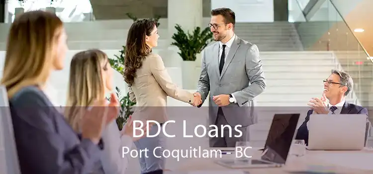 BDC Loans Port Coquitlam - BC