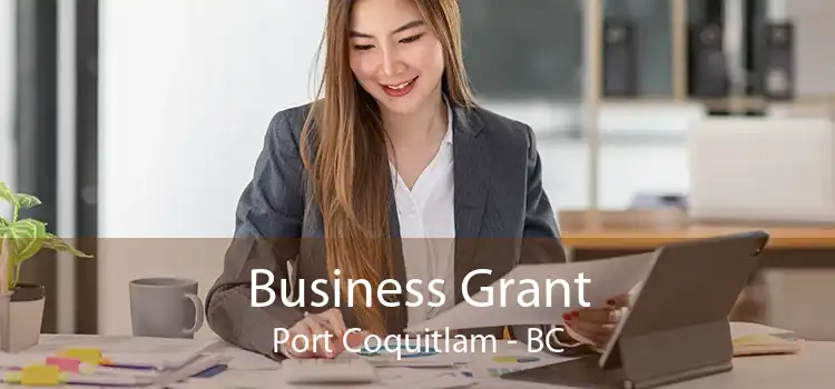 Business Grant Port Coquitlam - BC